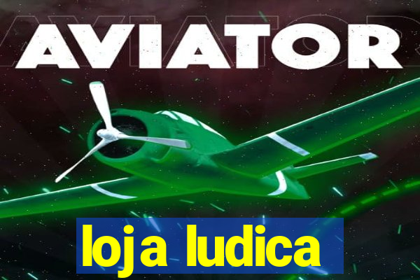 loja ludica